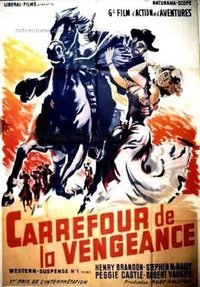 La Carrefour de la vengeance (1957)