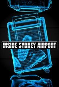 Inside Sydney Airport - Season 1