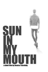 Постер фильма «Sun in My Mouth (2010)» — (3 из 7)