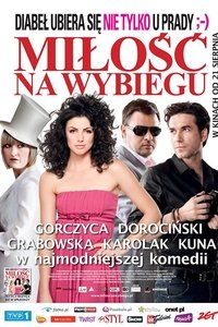 Miłość na wybiegu (2009)