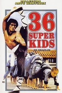 36 super kids de Shaolin (1982)