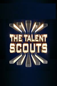 The Talent Scouts (2023)