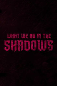 Постер сериала «Чем мы заняты в тени (2019 - 2024)» — (19 из 129)