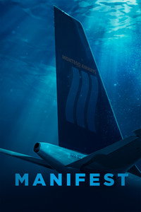 Постер сериала «Манифест (2018-2023)» — (3 из 86)