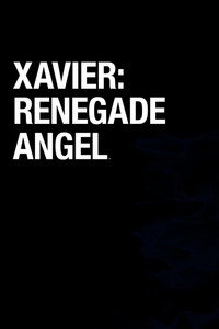 Постер мультсериала «Ксавьер: Ангел изменник (2007 - 2009)» — (4 из 17)