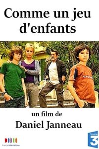 Comme un jeu d'enfants (2009)