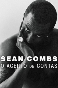 Sean Combs O Acerto de Contas [L] S01E04