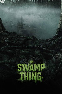 Постер сериала «Болотная тварь (2019)» — (11 из 56)