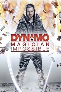 tv show poster Dynamo%3A+Magician+Impossible 2011
