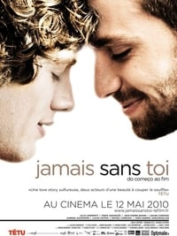 Jamais sans toi (2009)