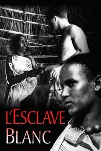 L'esclave blanc (1936)