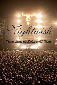 Nightwish: Please Learn the Setlist in 48 Hours (2013)