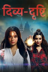 tv show poster Divya+Drishti 2019