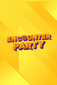 copertina serie tv Encounter+Party 2023