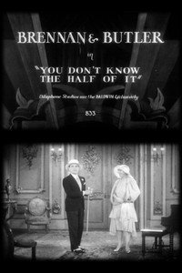 You Don't Know the Half of It