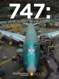 Постер фильма «747: The Jumbo Revolution (2014)» — (1 из 4)