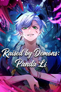 Raised by Demons: Panda Li