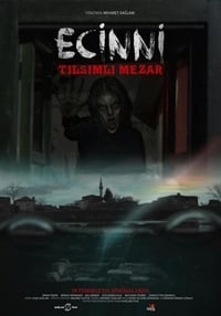 Ecinni: Tılsımlı Mezar (2019)