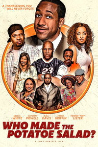 Постер фильма «Who Made the Potatoe Salad? (2006)» — (7 из 16)