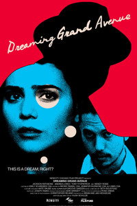 Постер фильма «Dreaming Grand Avenue (2020)» — (2 из 7)