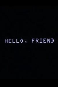 Hello, Friend (2003)