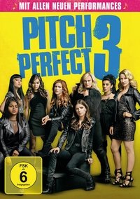 Pitch Perfect 3 Poster