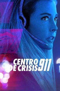 Poster de 911 Crisis Center