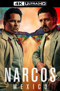Постер сериала «Нарко: Мексика (2018-2021)» — (4 из 41)