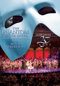 Poster de The Phantom of the Opera at the Royal Albert Hall