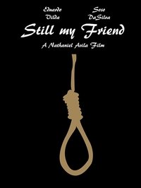 Imagem do Filme Still My Friend