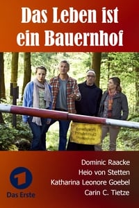 Das Leben ist ein Bauernhof (2012)