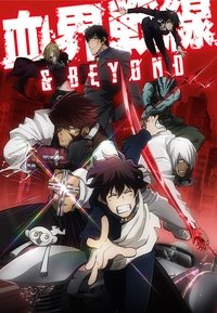 Blood Blockade Battlefront & Beyond