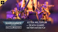Astra Militarum vs Death Guard