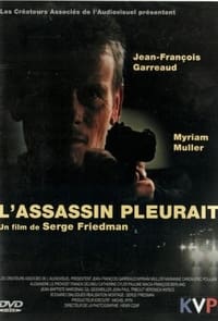 Poster de L'assassin pleurait