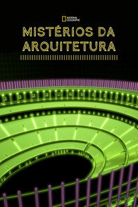Misterios da Arquitetura S01E06