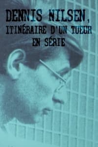 Dennis Nilsen, itinéraire d’un tueur en série