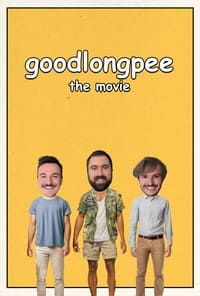 goodlongpee the movie - 2023