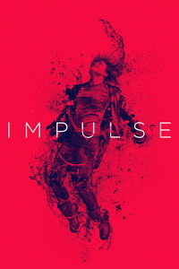 Постер сериала «Импульс (2018-2019)» — (2 из 13)