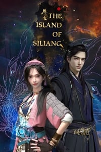 tv show poster The+Island+of+Siliang 2021