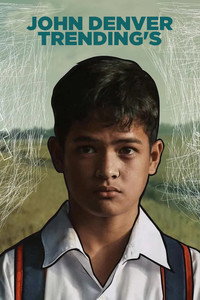 Постер фильма «Джон Денвер в трендах (2019)» — (5 из 9)