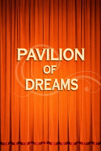 Pavilion of Dreams