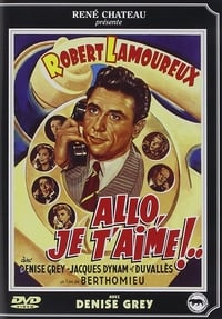 Allô ! ... Je t'aime... (1952)