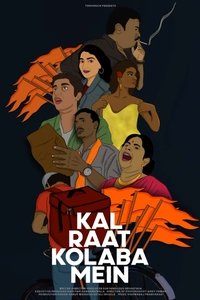 Imagem do Filme Kal Raat Kolaba Mein