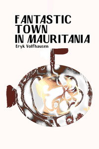 Una ciudad en la lejana Mauritania (1987) poster
