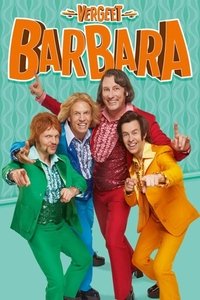 Vergeet Barbara - De Musical (2023)