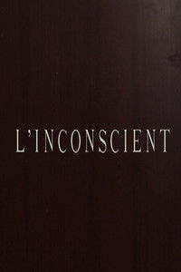 Imagem do Filme L'inconscient