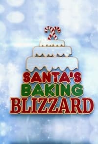 Santa's Baking Blizzard (2019)