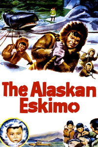 Постер фильма «Аляскинский эскимос (1953)» — (1 из 2)