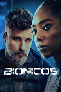 Imagem do Filme Biônicos