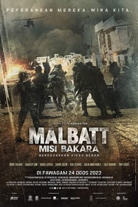 Poster de MALBATT: Misi Bakara